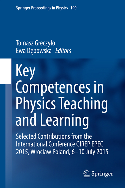 Key Competences in Physics Teaching and Learning - 