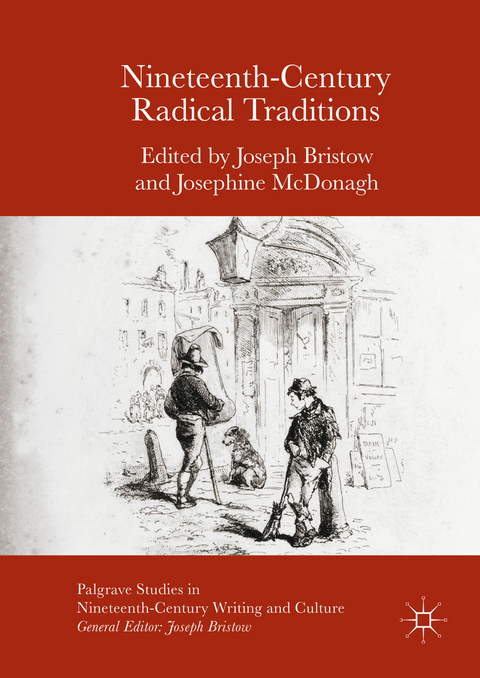 Nineteenth-Century Radical Traditions - 