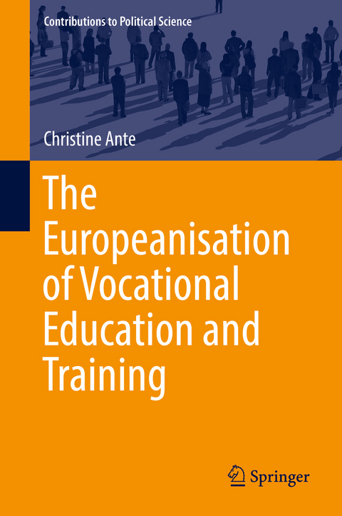 The Europeanisation of Vocational Education and Training - Christine Ante