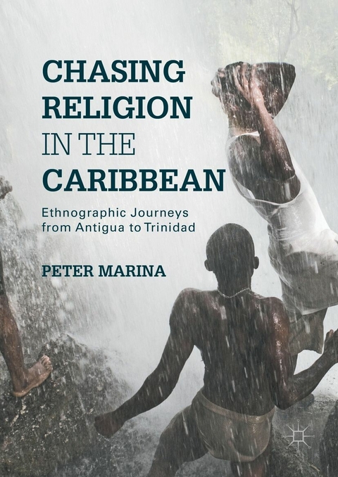 Chasing Religion in the Caribbean -  Peter Marina