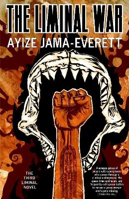 The Liminal War - Ayize Jama-Everett
