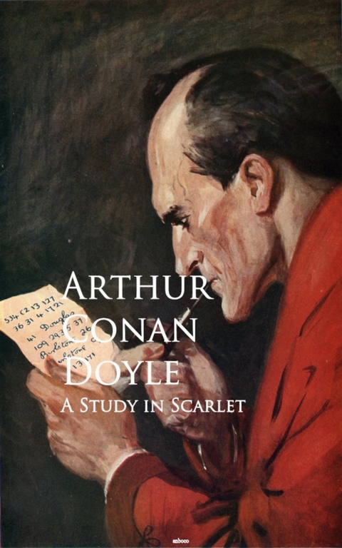 A Study in Scarlet -  Arthur Conan Doyle