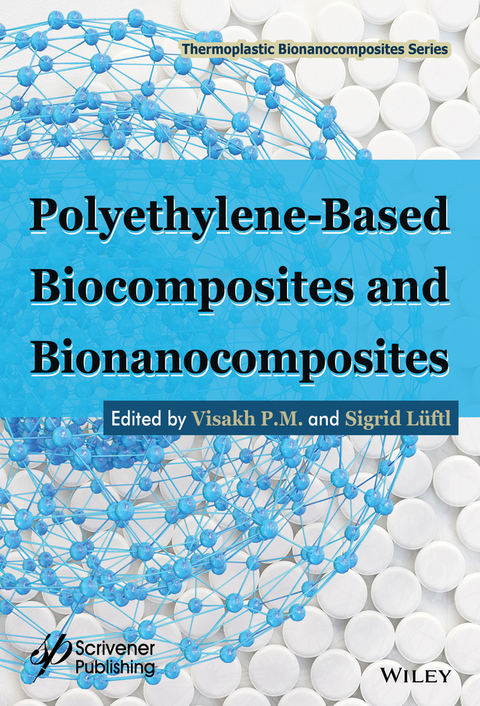 Polyethylene-Based Biocomposites and Bionanocomposites - 