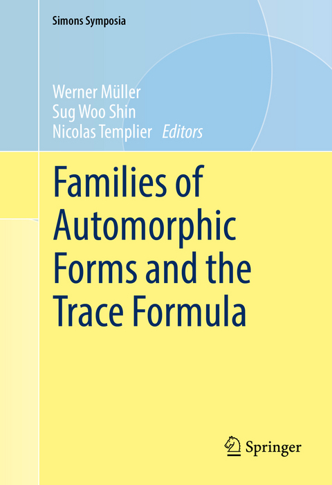 Families of Automorphic Forms and the Trace Formula - 