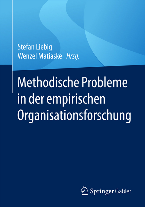 Methodische Probleme in der empirischen Organisationsforschung - 