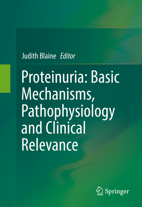 Proteinuria: Basic Mechanisms, Pathophysiology and Clinical Relevance - 