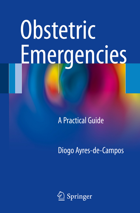 Obstetric Emergencies - Diogo Ayres-de-Campos