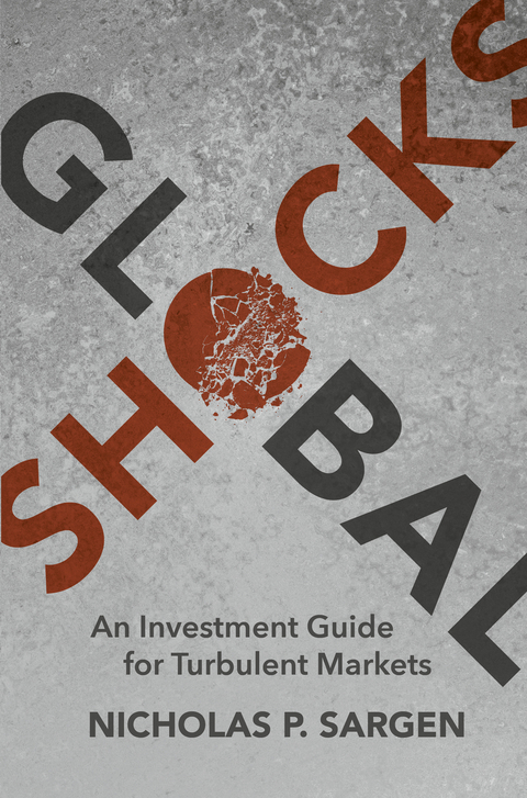 Global Shocks - Nicholas P. Sargen