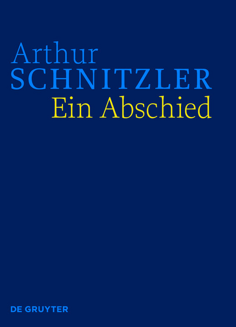 Ein Abschied -  Arthur Schnitzler