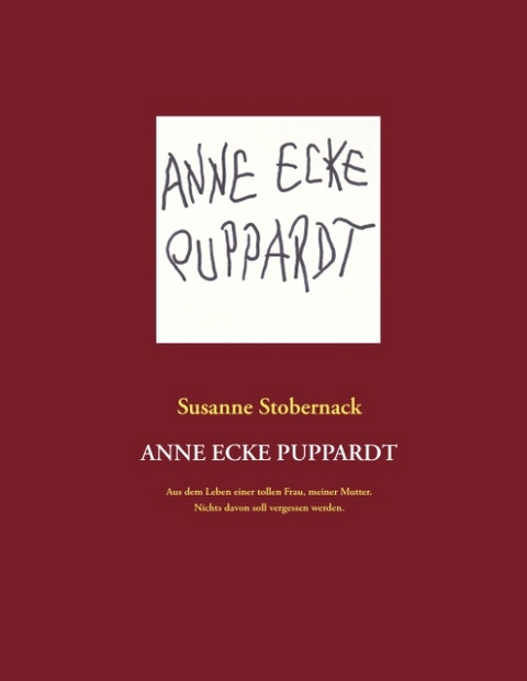 Anne Ecke Puppardt - Susanne Stobernack