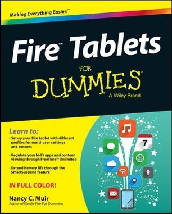 Fire Tablets For Dummies - Nancy C. Muir