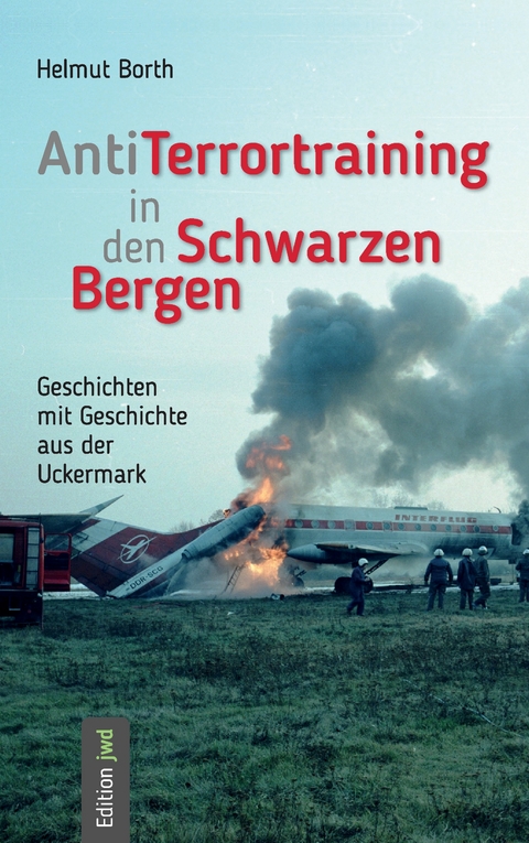 AntiTerrortraining in den Schwarzen Bergen - Helmut Borth