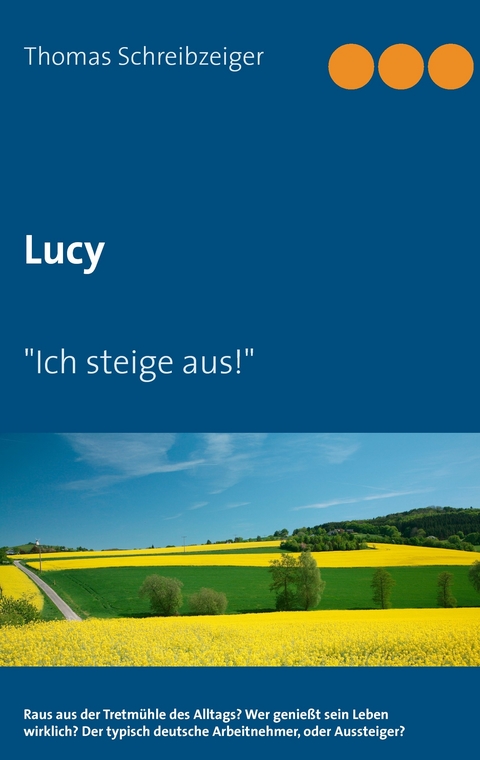 Lucy -  Thomas Schreibzeiger