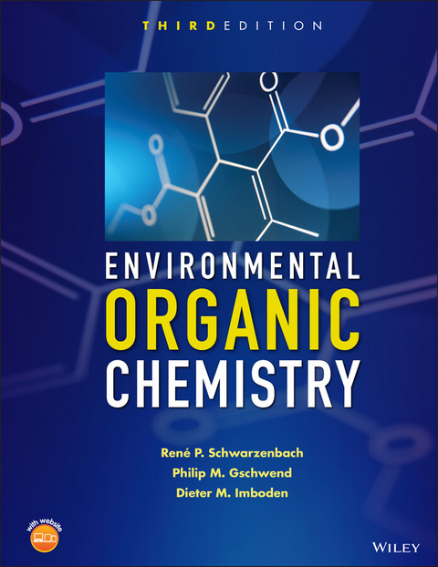 Environmental Organic Chemistry -  Philip M. Gschwend,  Dieter M. Imboden,  Rene P. Schwarzenbach