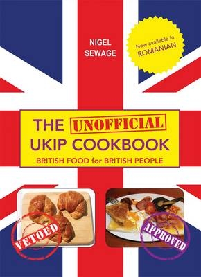 The (Unofficial) UKIP Cookbook - Marc Blakewill, James Harris