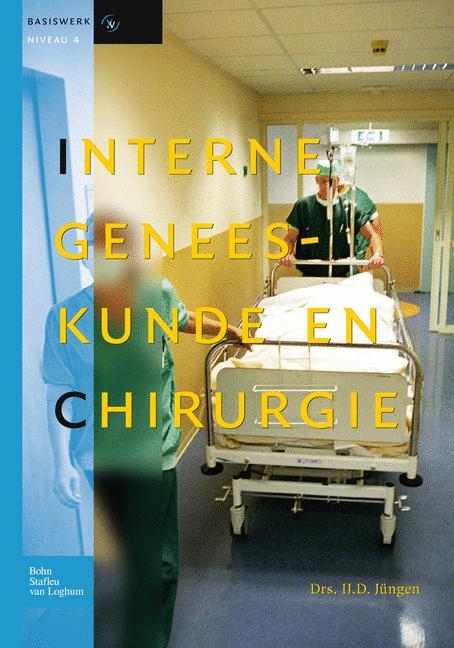 Interne Geneeskunde En Chirurgie - Ij D J�ngen