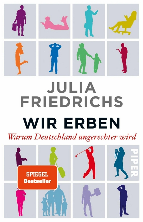 Wir Erben -  Julia Friedrichs