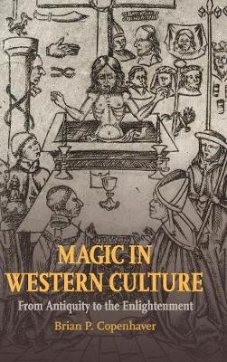 Magic in Western Culture - Brian P. Copenhaver