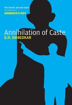 Annihilation of Caste - Bhimrao Ramji Ambedkar