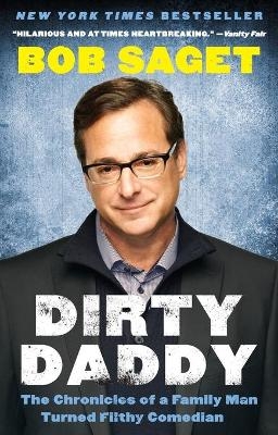 Dirty Daddy - Bob Saget