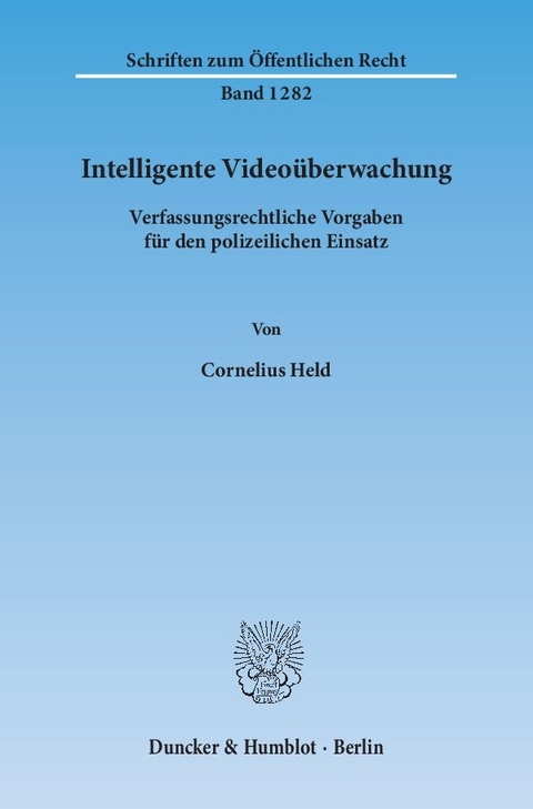 Intelligente Videoüberwachung. - Cornelius Held