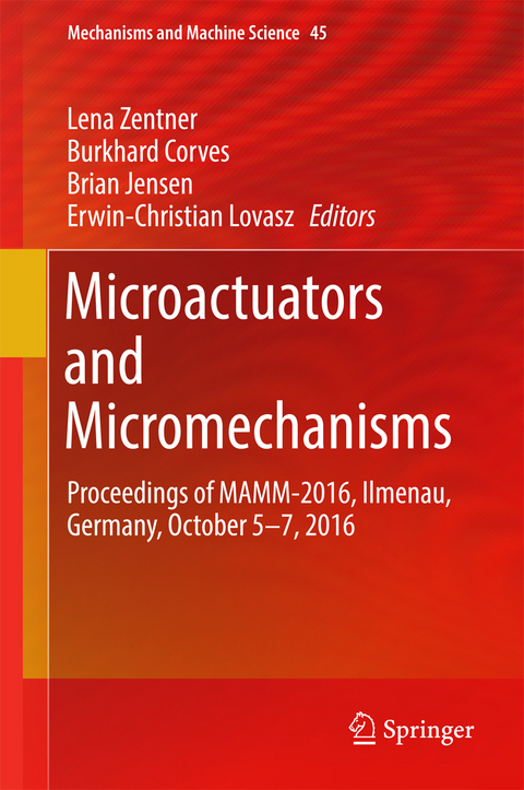 Microactuators and Micromechanisms - 