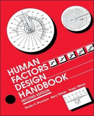 Human Factors Design Handbook - Wesley Woodson, Peggy Tillman, Barry Tillman