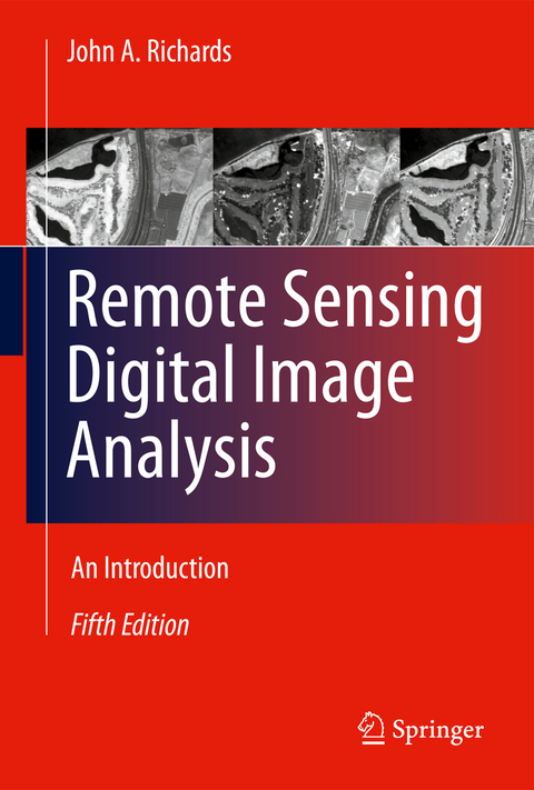 Remote Sensing Digital Image Analysis - John A. Richards