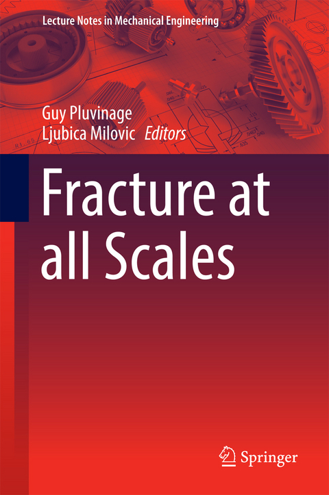 Fracture at all Scales - 