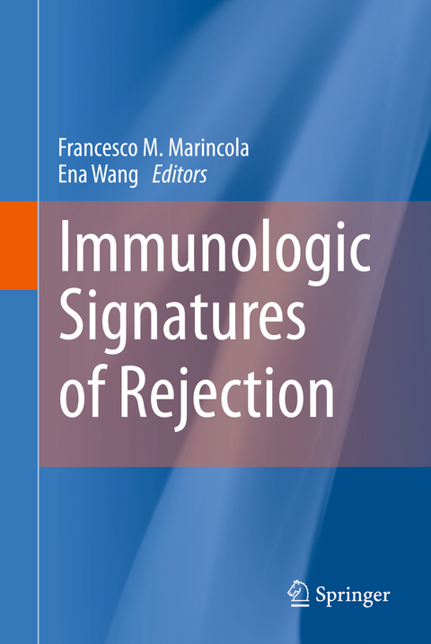 Immunologic Signatures of Rejection - 