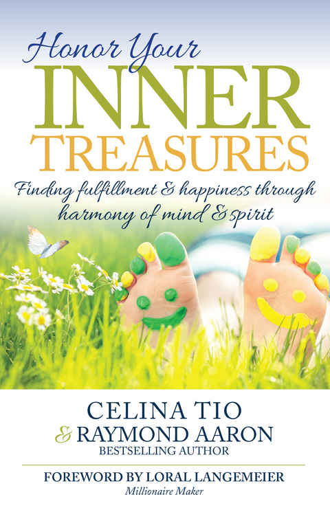 Honor Your Inner Treasures -  Raymond Aaron,  Celina Tio