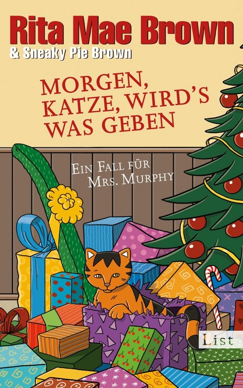 Morgen, Katze, wird's was geben -  Rita Mae Brown,  Sneaky Pie Brown