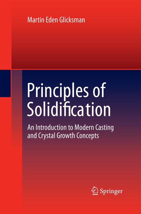 Principles of Solidification - Martin Eden Glicksman