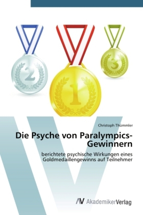 Die Psyche von Paralympics-Gewinnern - Christoph ThÃ¼mmler