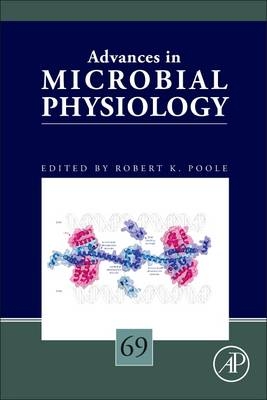 Advances in Microbial Physiology -  Robert K. Poole