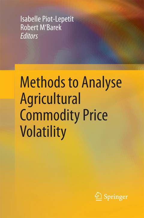 Methods to Analyse Agricultural Commodity Price Volatility - 