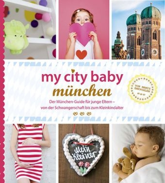 my city baby münchen - Sonja Eickholz