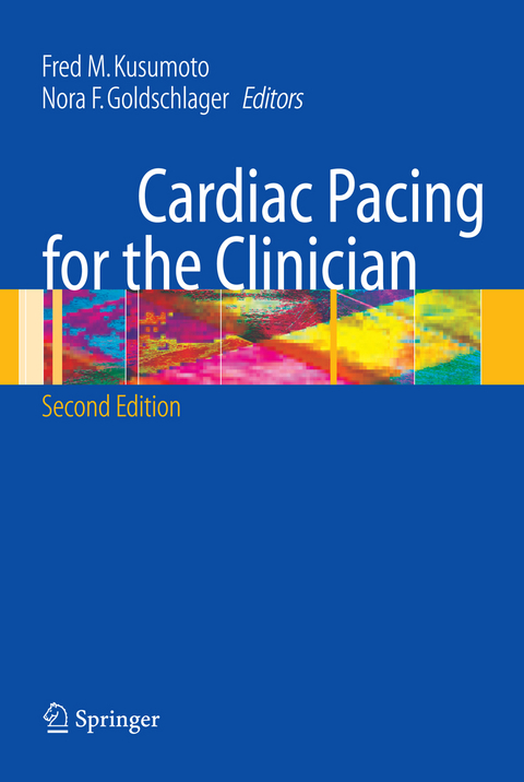 Cardiac Pacing for the Clinician - 
