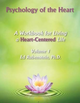 Psychology of The Heart - Ed Rubenstein
