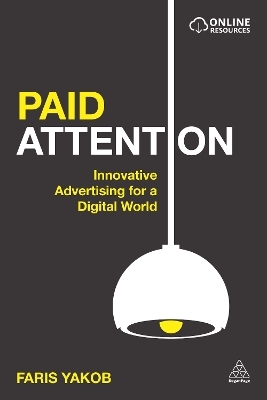 Paid Attention - Faris Yakob