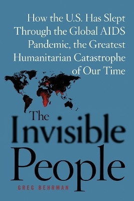 The Invisible People - Greg Behrman