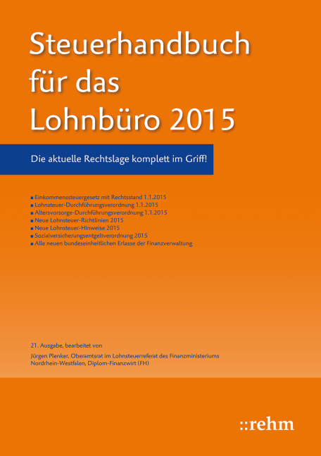 Steuerhandbuch für das Lohnbüro 2015 - Jürgen Plenker