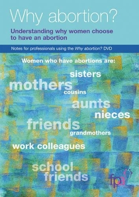 Why Abortion?