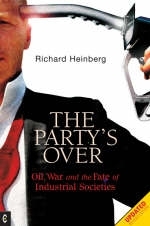 Party's Over - Richard Heinberg