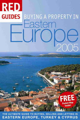 Buying a Property in Eastern Europe 2005 - 