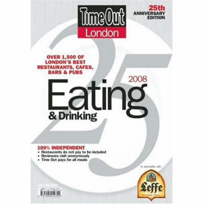 Time Out London Eating and Drinking 2008 -  Editors of Time Out