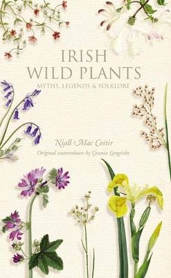 Irish Wild Plants - Niall MacCoitir