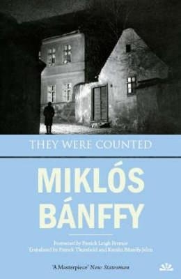 They Were Counted - Miklos Banffy