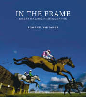 In the Frame - Edward Whitaker