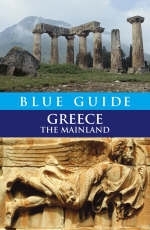 Blue Guide Greece the Mainland - Sherry Marker, James Pettifer